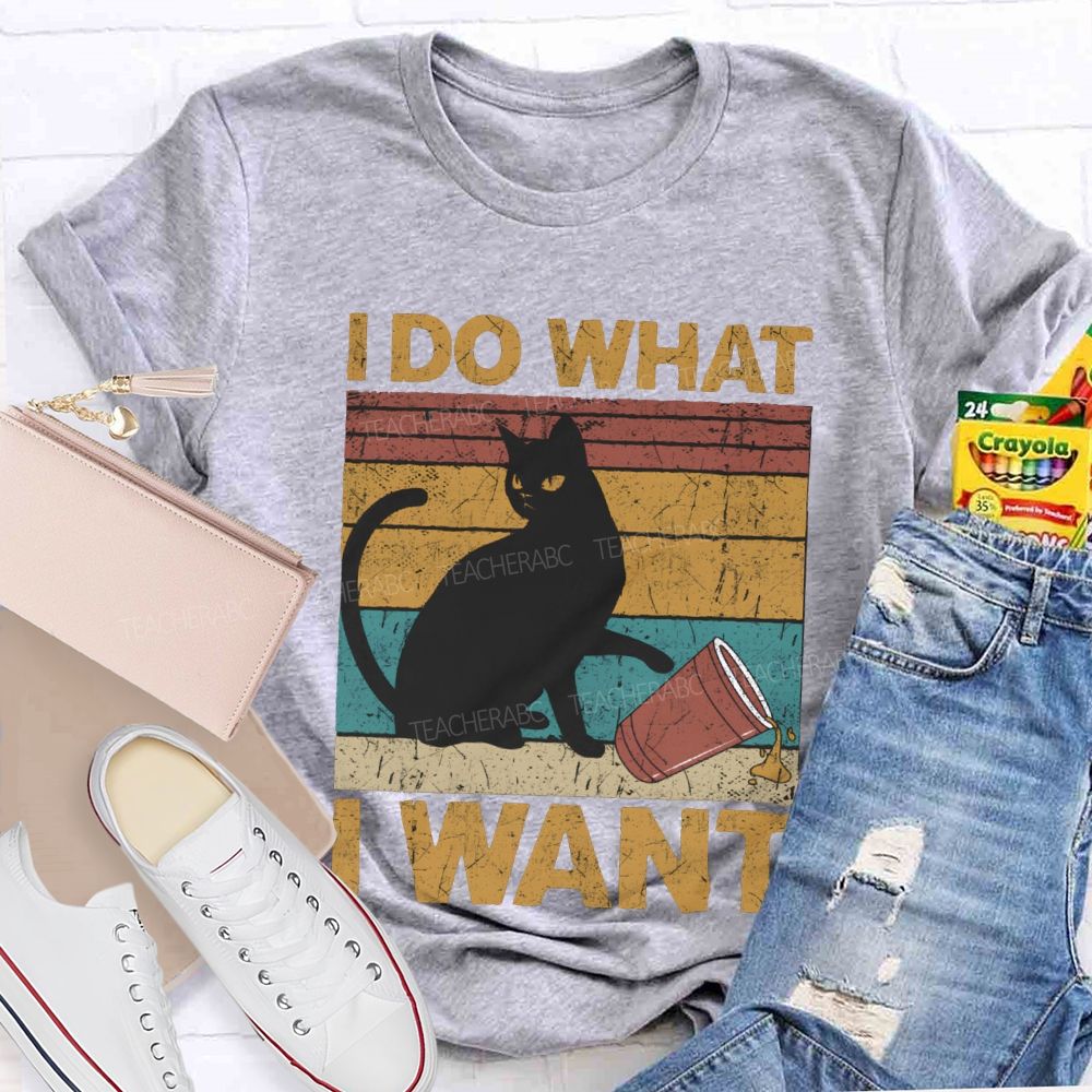 I Do What I Want Black Cat And Colorful Prints T-shirt