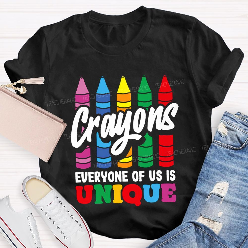Crayons Everyone Of Us Is Unique T-shirt