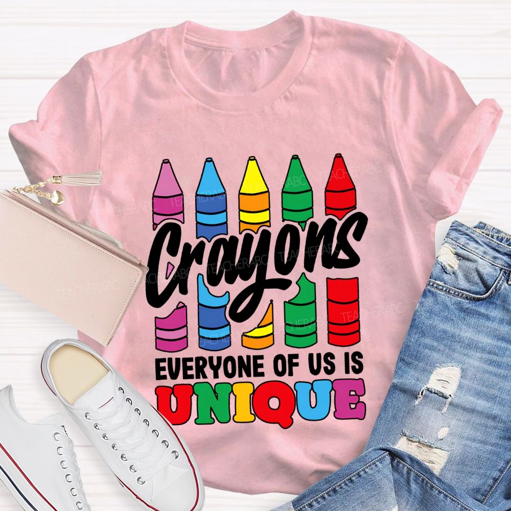 Crayons Everyone Of Us Is Unique T-shirt