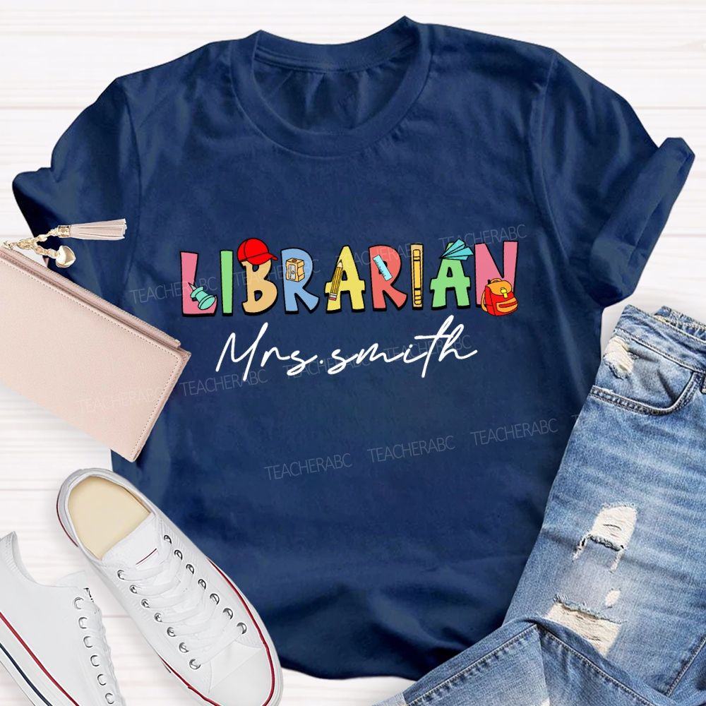 Personalized Librarian Name Teaching aids T-shirt