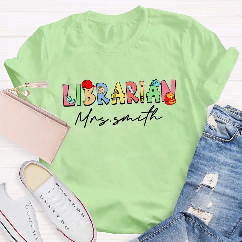 Personalized Librarian Name Teaching aids T-shirt