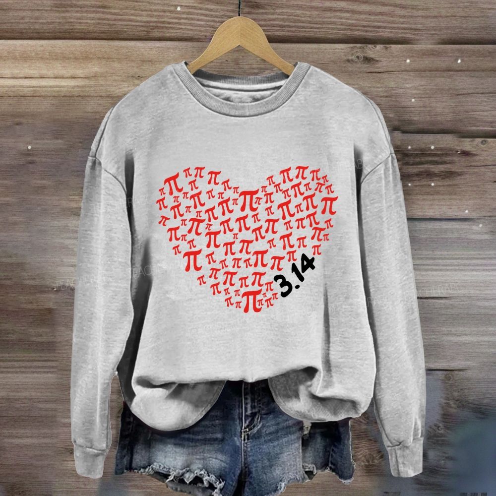 Heart Pi Valentine'S Day Math Teacher Sweatshirt