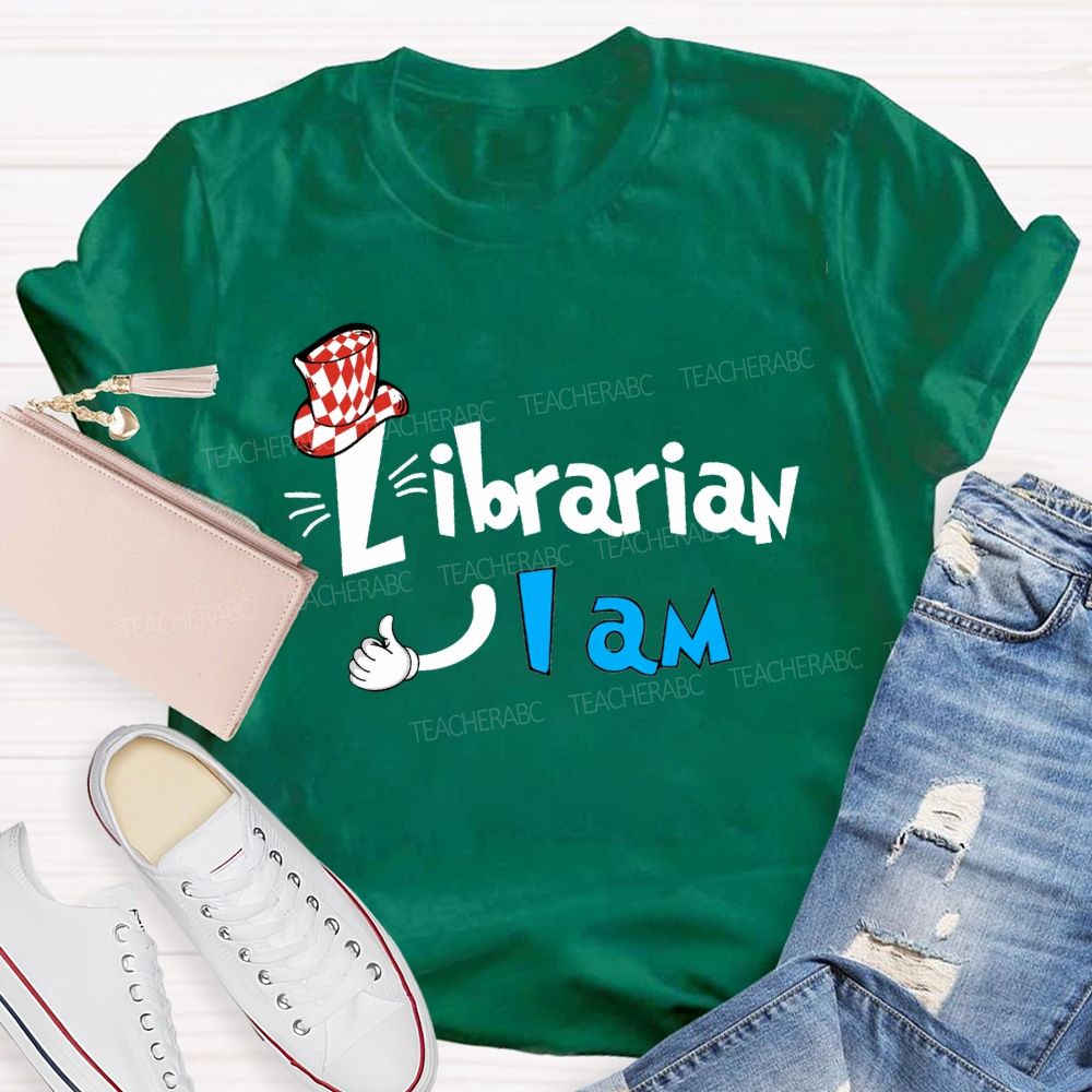Librarian I Am T-shirt