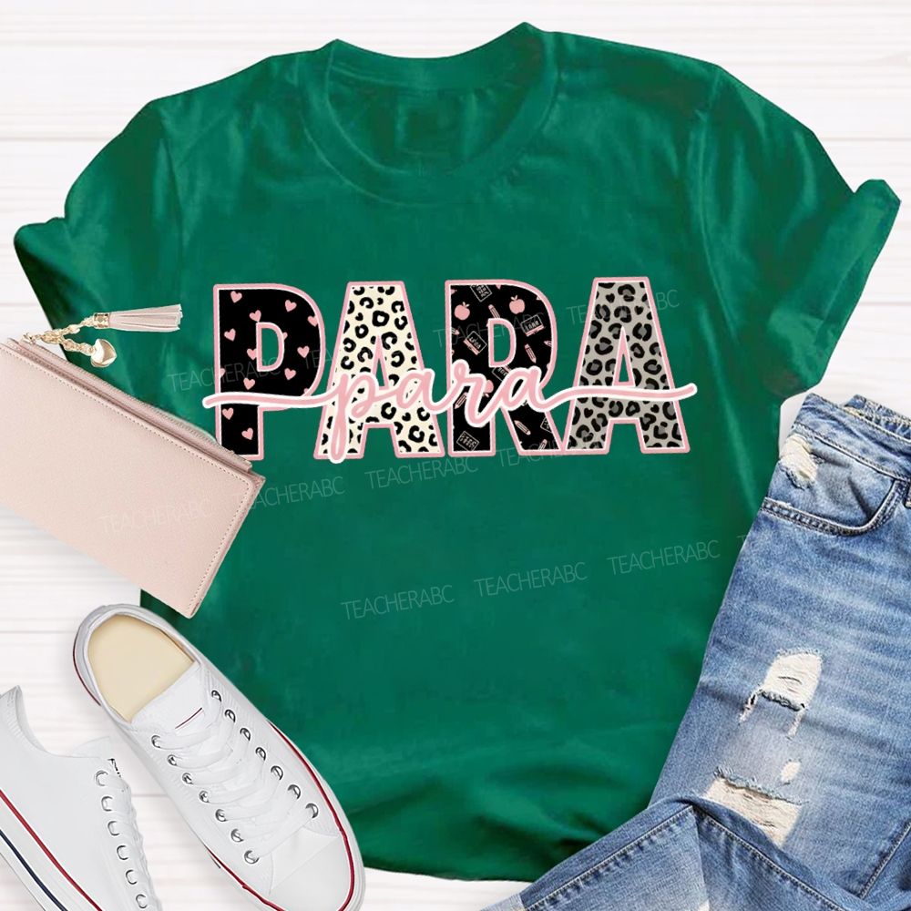 Para Professional Leopard Print And Heart-Shaped Font T-shirt