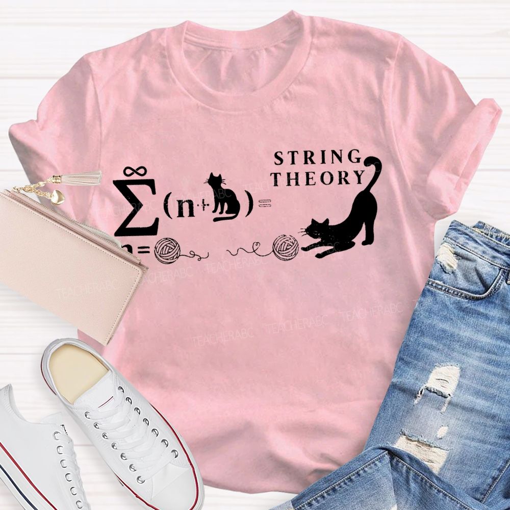 String Theory Quantum Mechanics Math Theory T-shirt