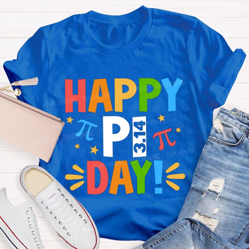 Happy Pi Day Colored Font Math Teacher T-shirt