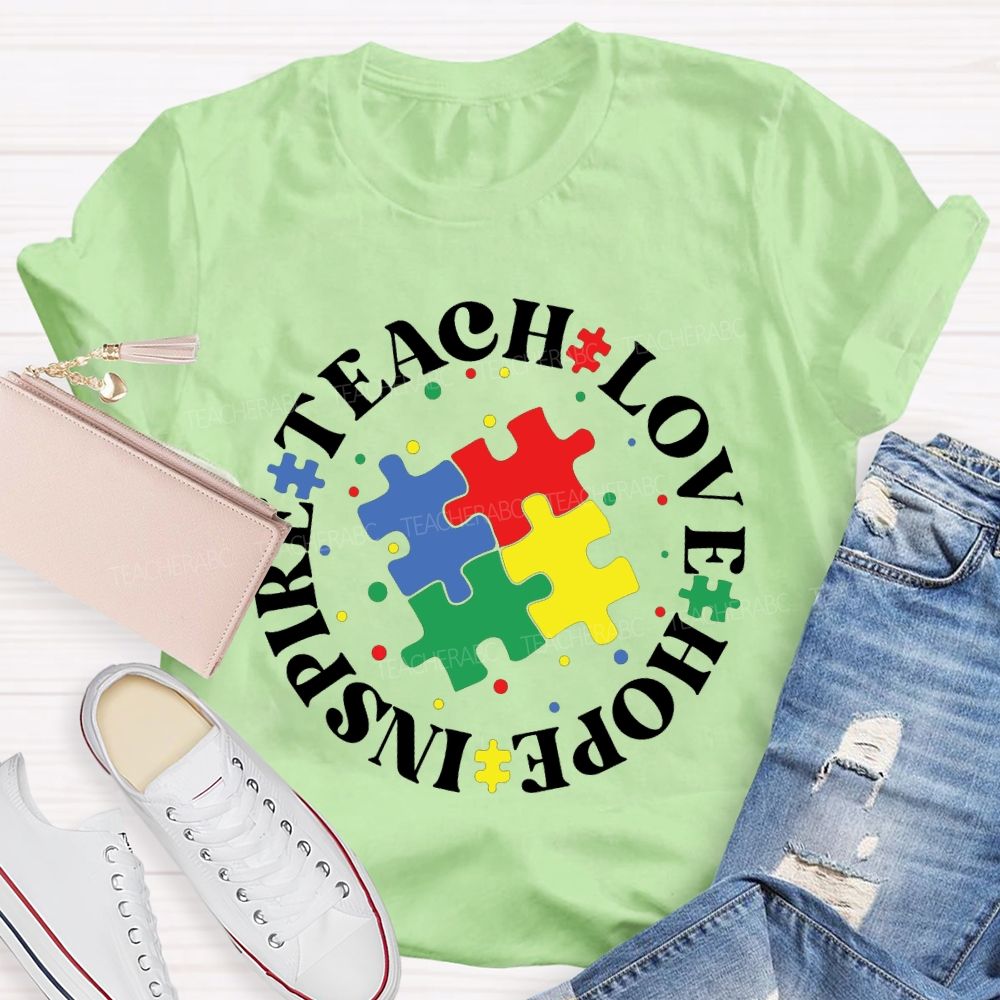 Teach Love Hope Inspire Special Education T-shirt