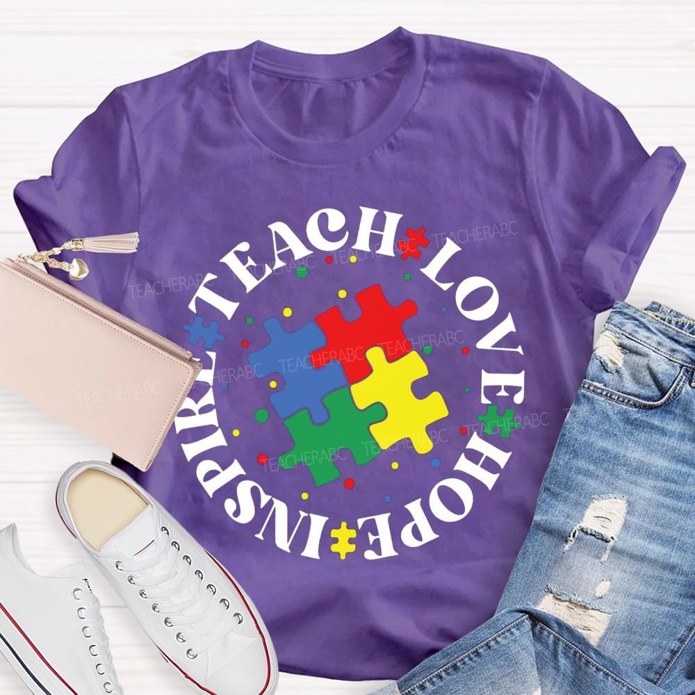 Teach Love Hope Inspire Special Education T-shirt
