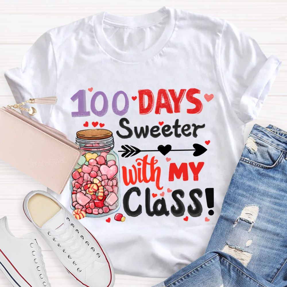 100 Days Sweeter With My Class T-shirt