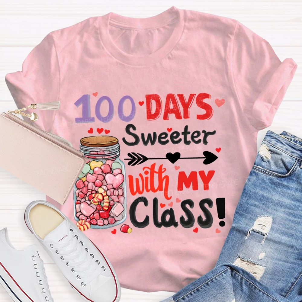 100 Days Sweeter With My Class T-shirt