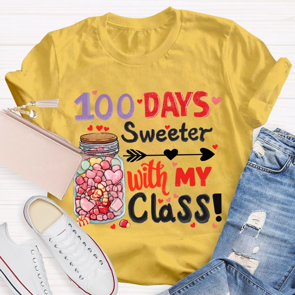 100 Days Sweeter With My Class T-shirt