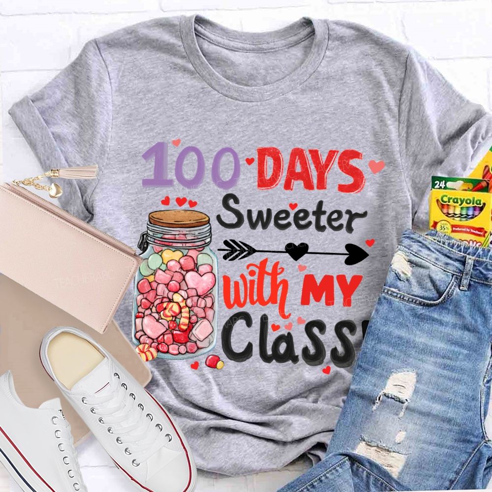 100 Days Sweeter With My Class T-shirt