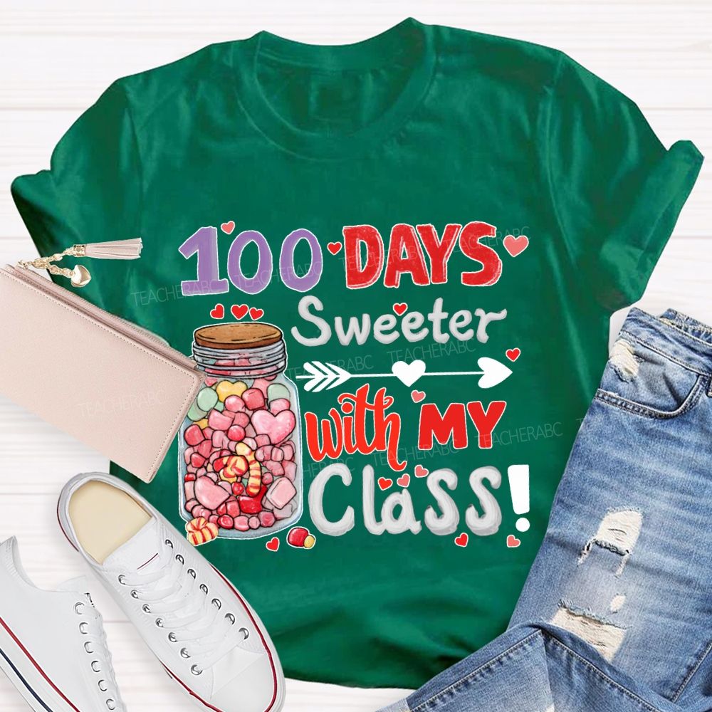 100 Days Sweeter With My Class T-shirt