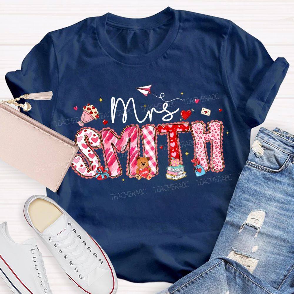 Personalized Name Valentine'S Day Teacher T-shirt
