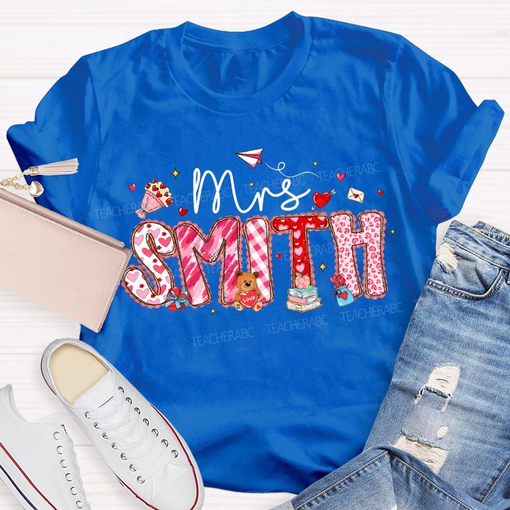 Personalized Name Valentine'S Day Teacher T-shirt