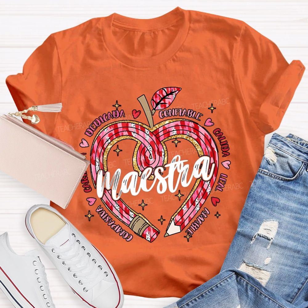 Maestra Dedicada Confiable Calida Leal Amable Compasiva T-shirt