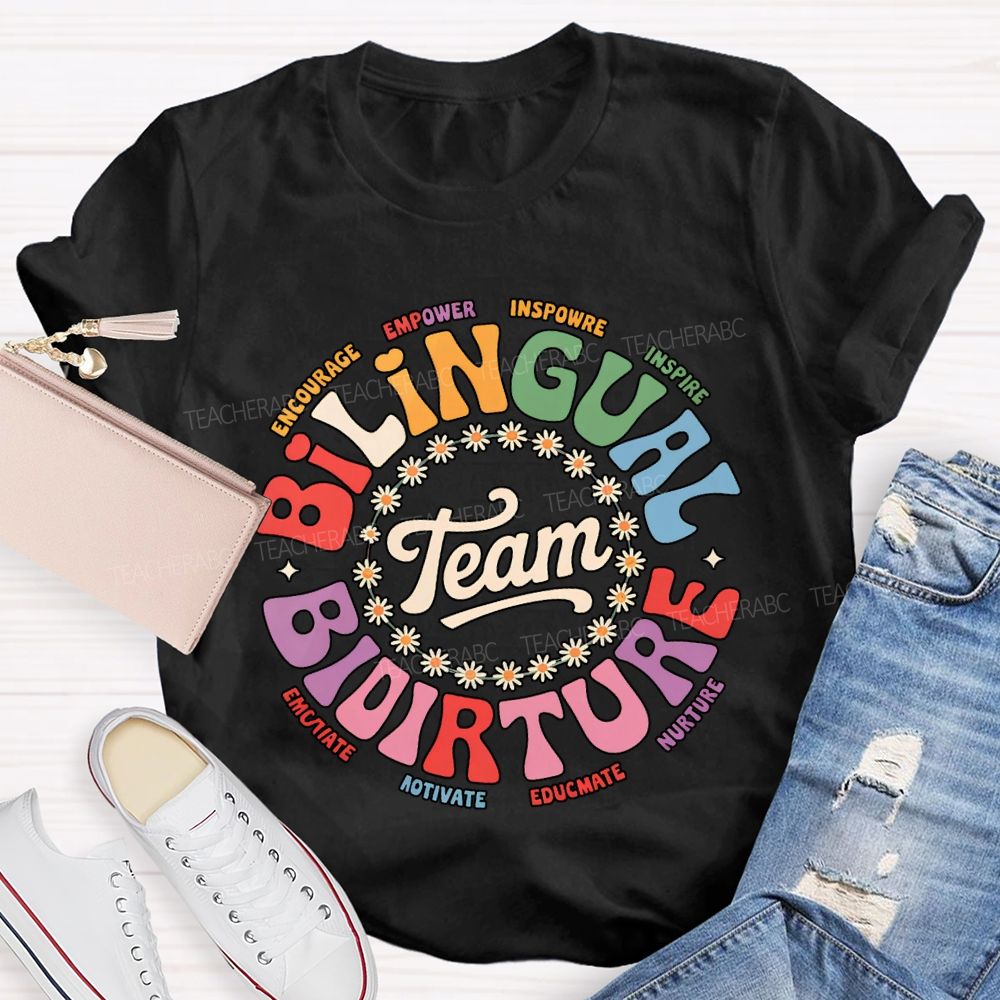 Bilingual Team Picture Encourage Empower Inspire Inspire T-shirt