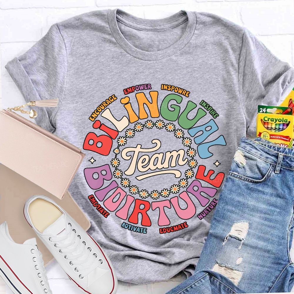 Bilingual Team Picture Encourage Empower Inspire Inspire T-shirt