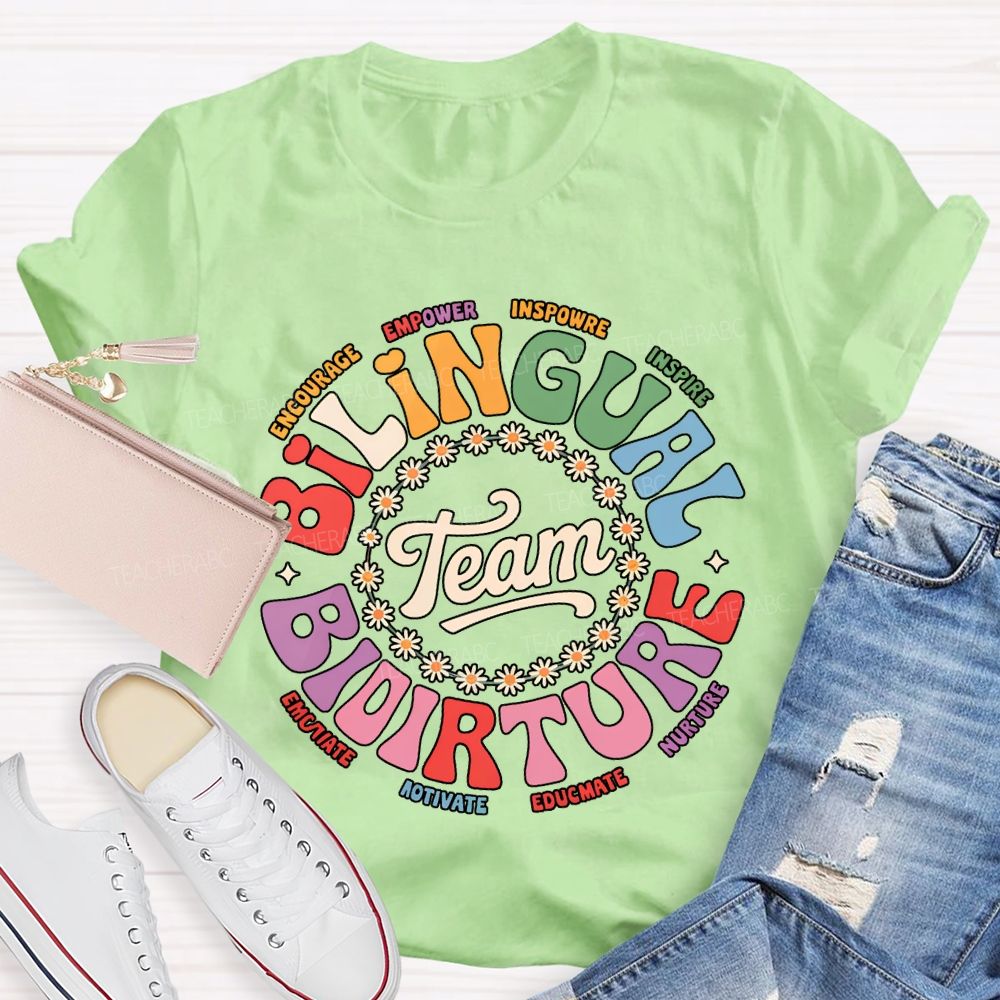 Bilingual Team Picture Encourage Empower Inspire Inspire T-shirt