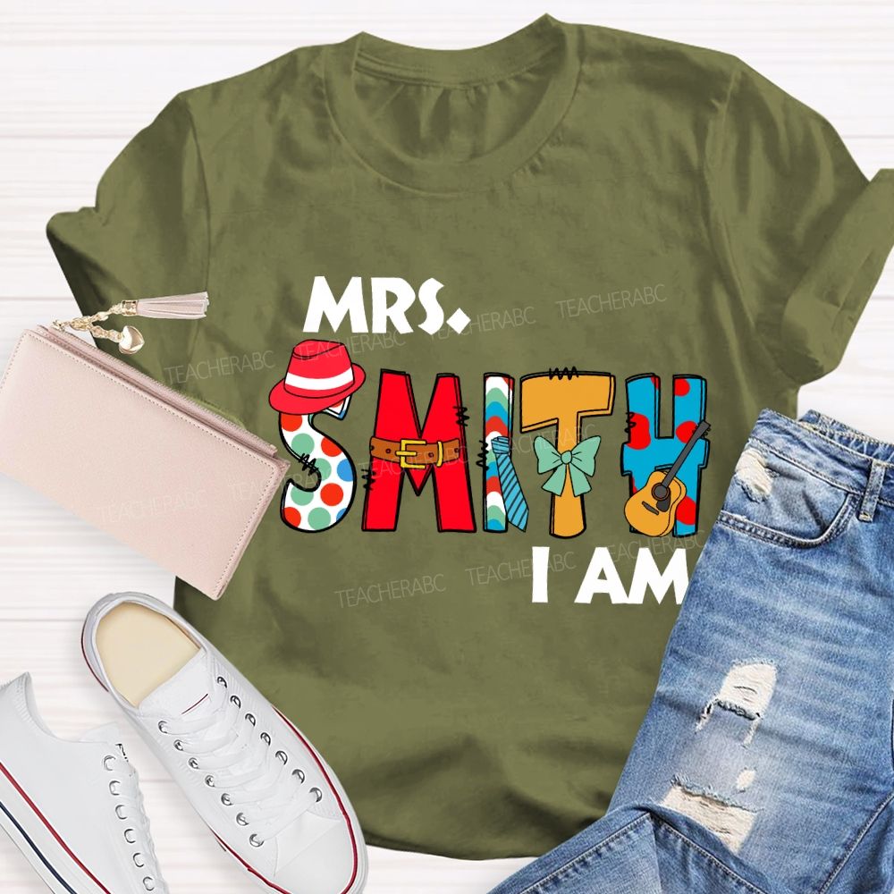 Personalized Name Mrs Smith I Am T-Shirt