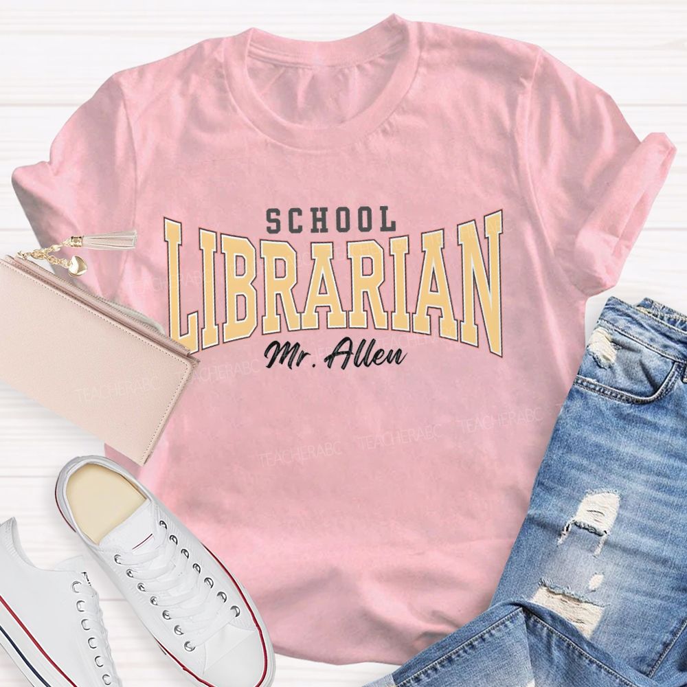 Personalized Name School Librarian Solid Color Font T-shirt