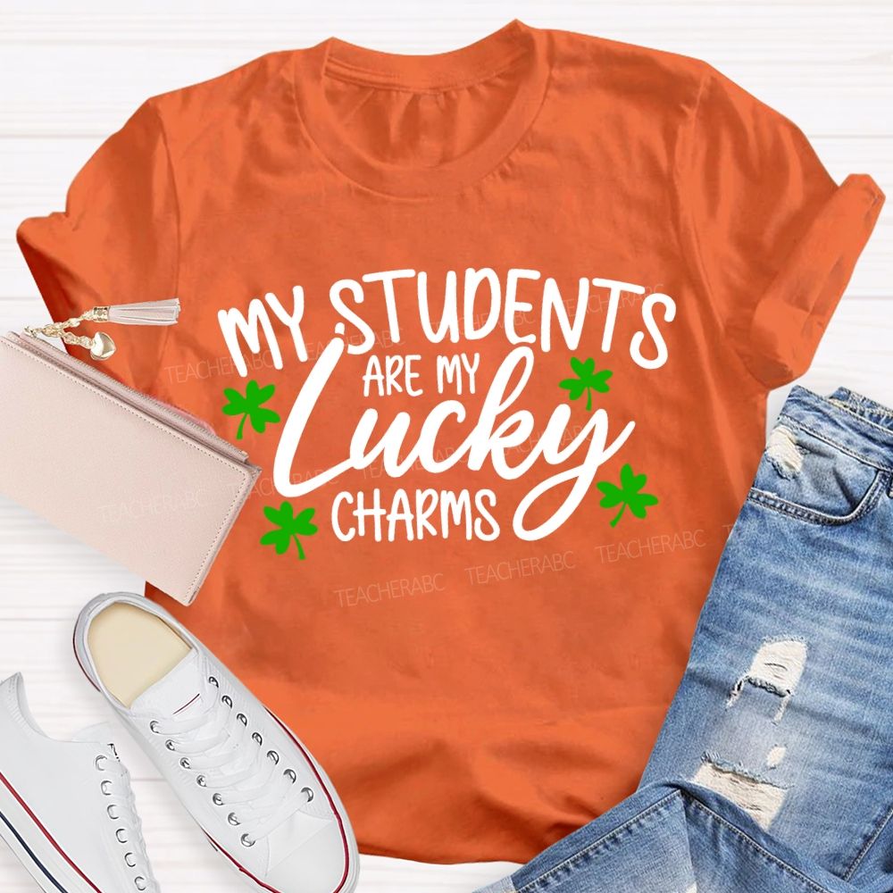My Students Are My Lucky Charms T-shirt