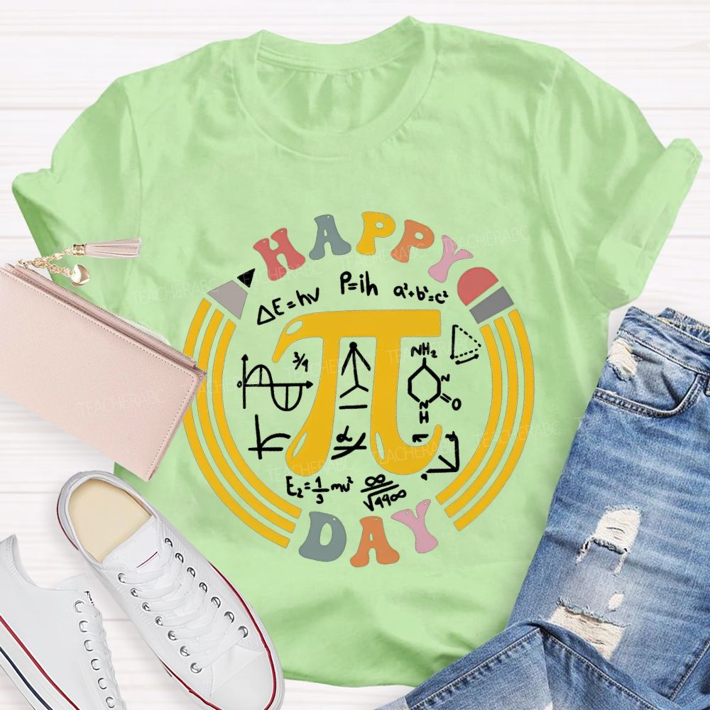 Happy Pi Day Math Teacher T-shirt