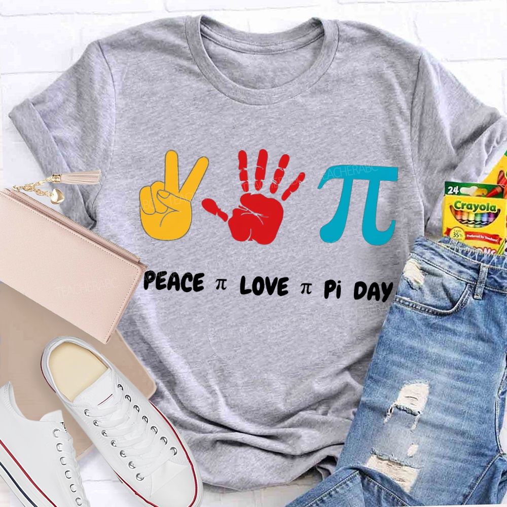 Peace Love Pi Day Color Printing Math Teacher T-shirt