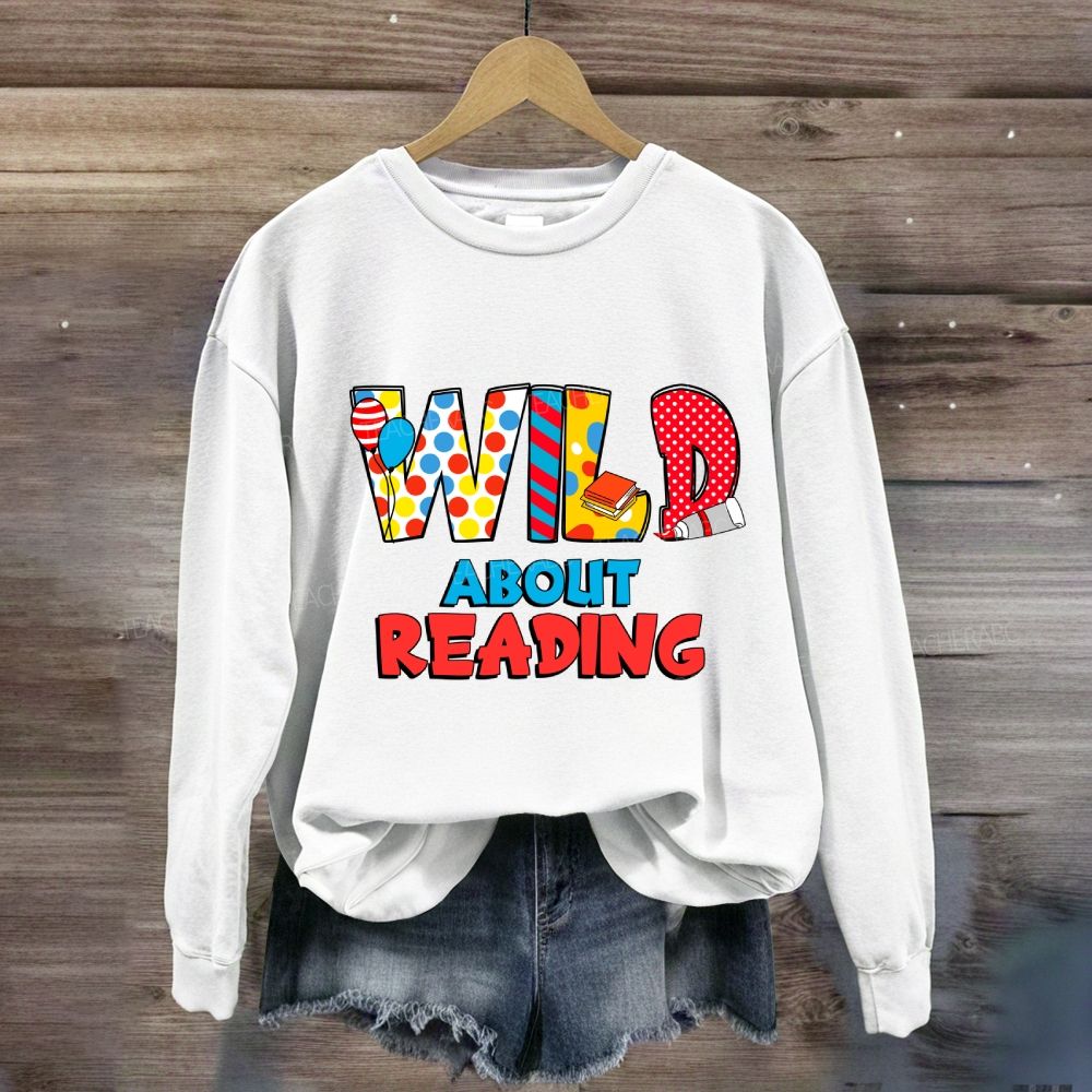 Wild About Reading Read Across America Sweatshirt