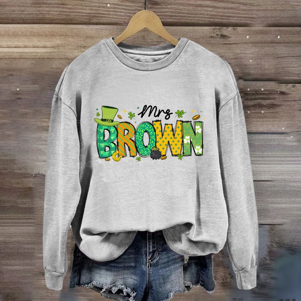 Personalized Name Saint Patrick's Day Mrs Brown Sweatshirt