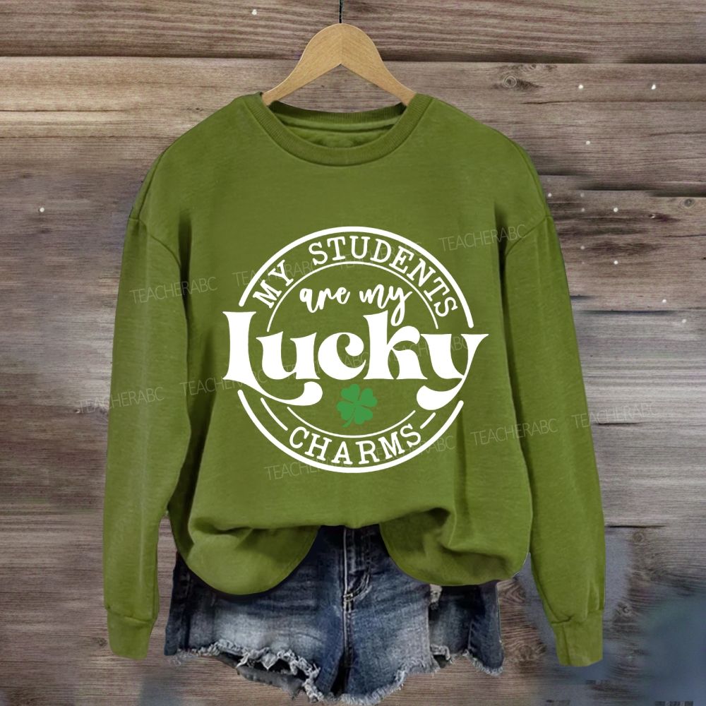 My Students Are My Lucky Charms Sweatshirt