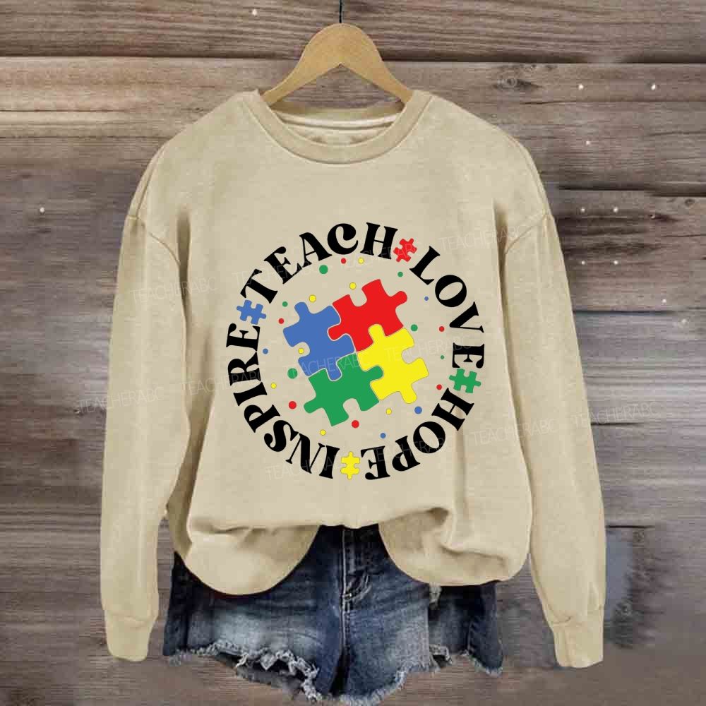 Teach Love Hope Inspire Puzzle Sweatshirt