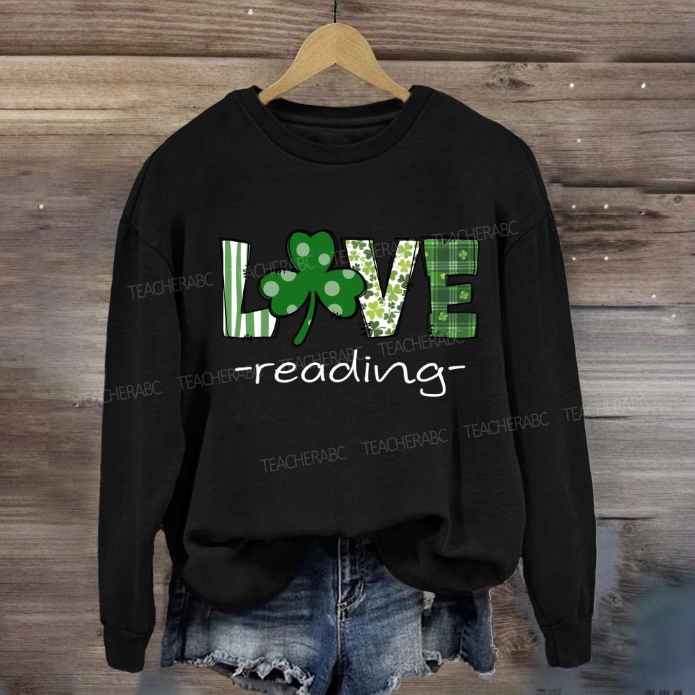 Saint Patrick's Day Love Reading Sweatshirt