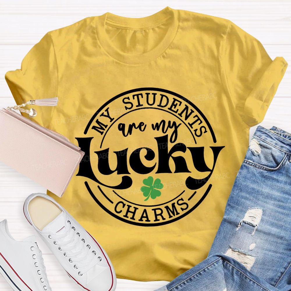 My Students Are My Lucky Charms T-shirt