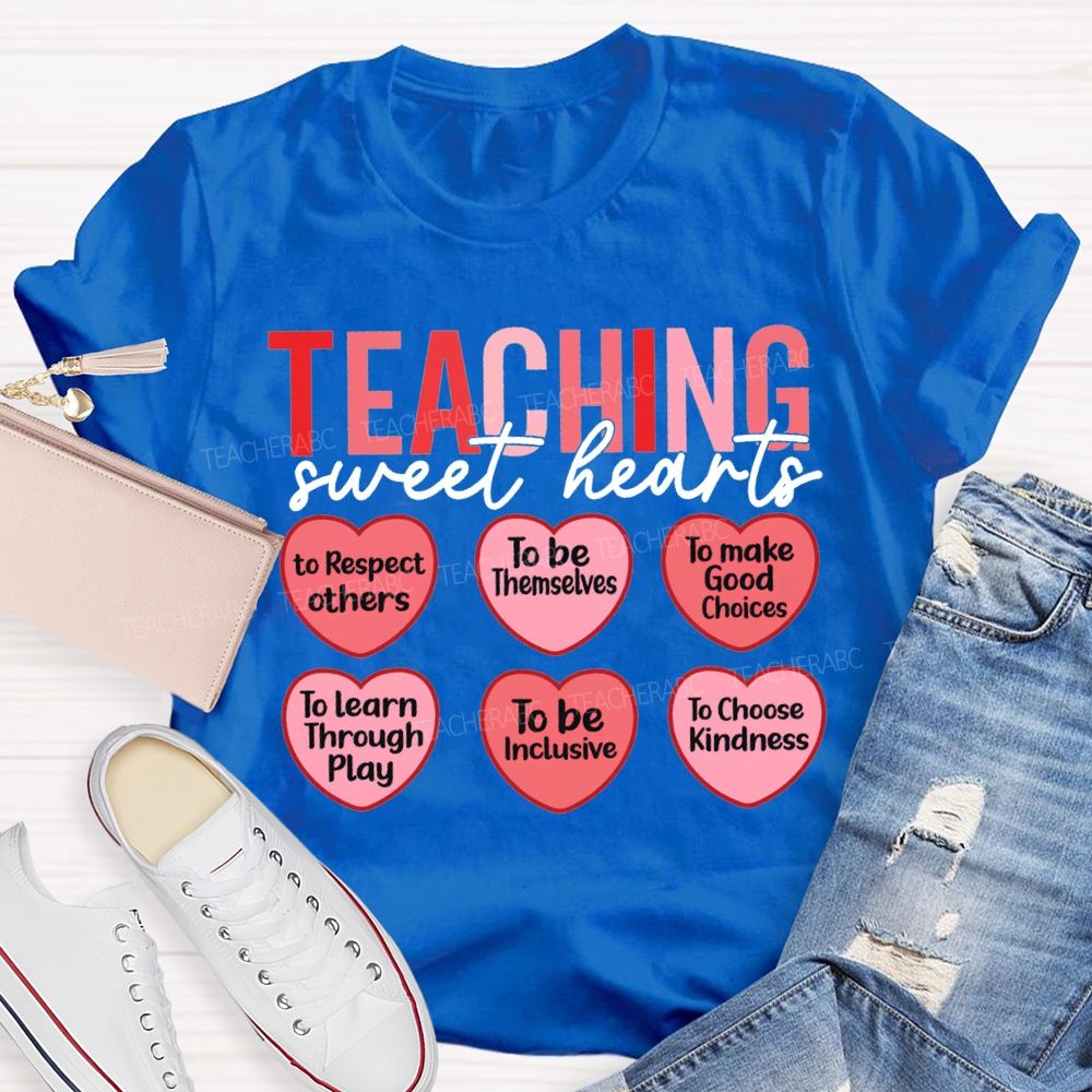 Teaching Sweet Hearts To Respect Others To Be Themselves T-shirt