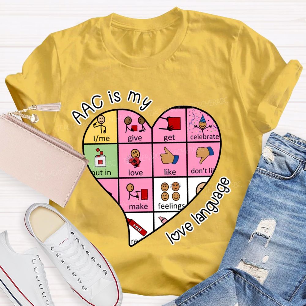 Acc Is My Love Language Heart Valentine'S Day T-shirt
