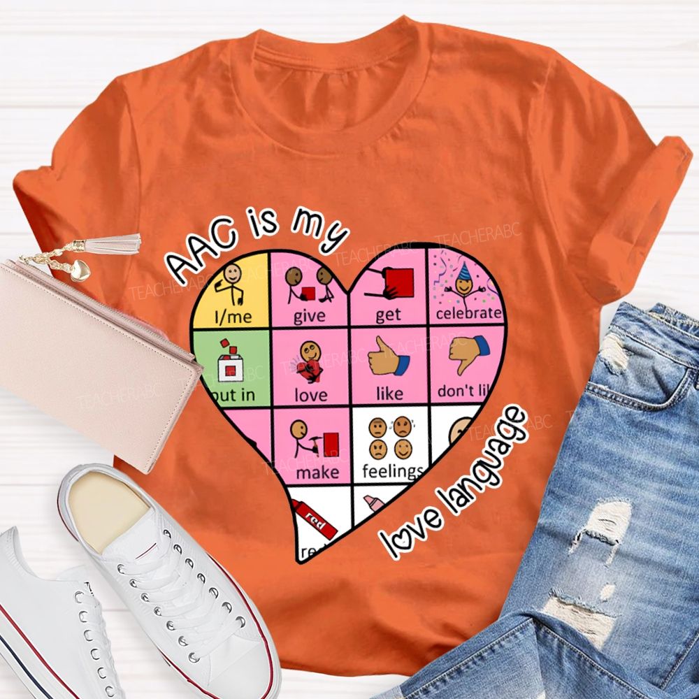Acc Is My Love Language Heart Valentine'S Day T-shirt