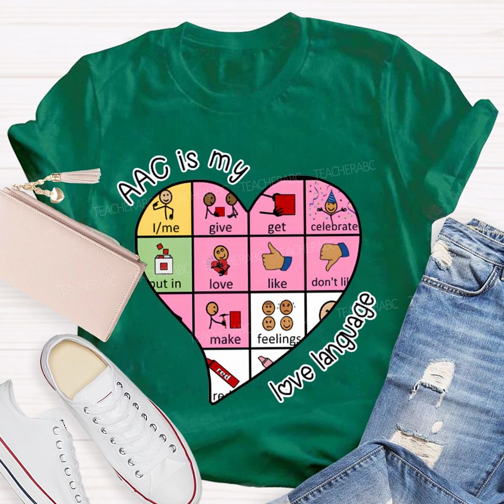 Acc Is My Love Language Heart Valentine'S Day T-shirt