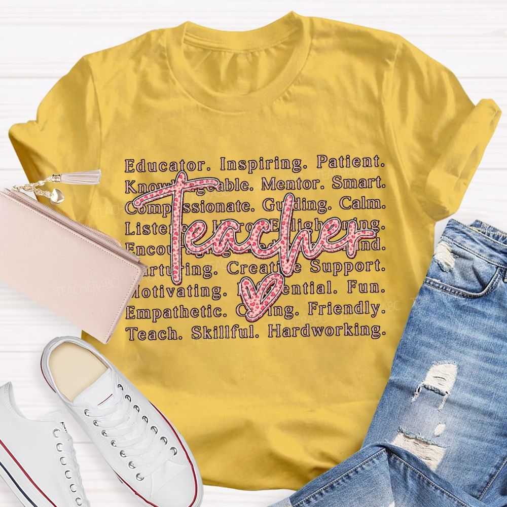 Teacher Educator Inspiring Patient Mentor Smart Valentine'S Day T-shirt