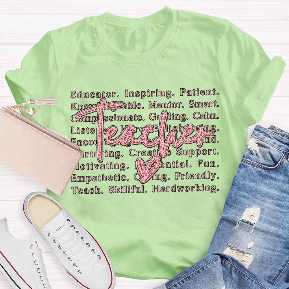 Teacher Educator Inspiring Patient Mentor Smart Valentine'S Day T-shirt