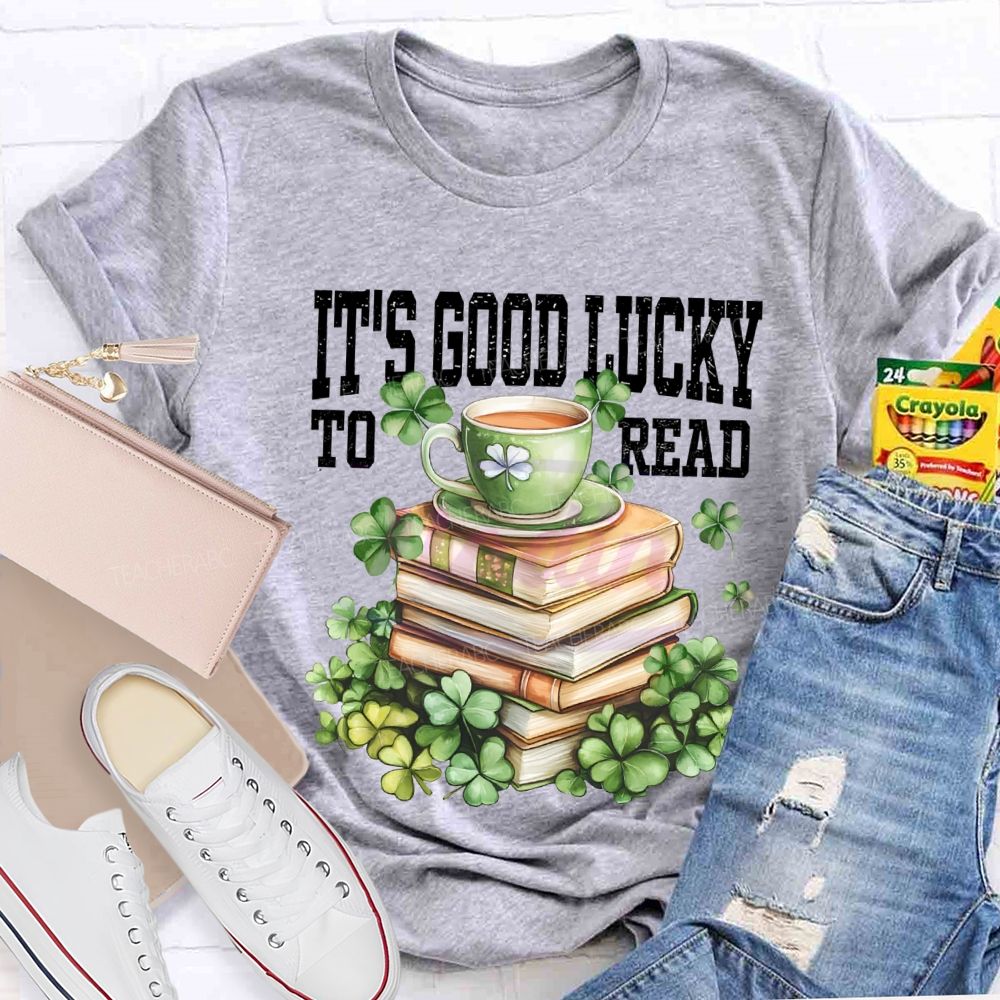 It'S Good Lucky To Read Lucky Books T-shirt