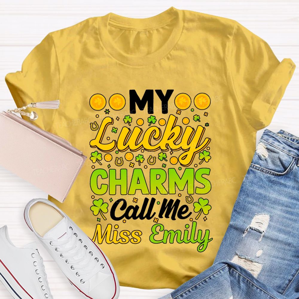 Personalized Name My Lucky Charms Call Me T-shirt