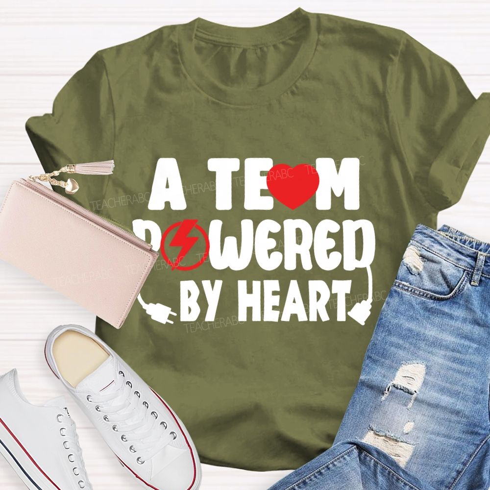 A Team Powered By Heart T-Shirt