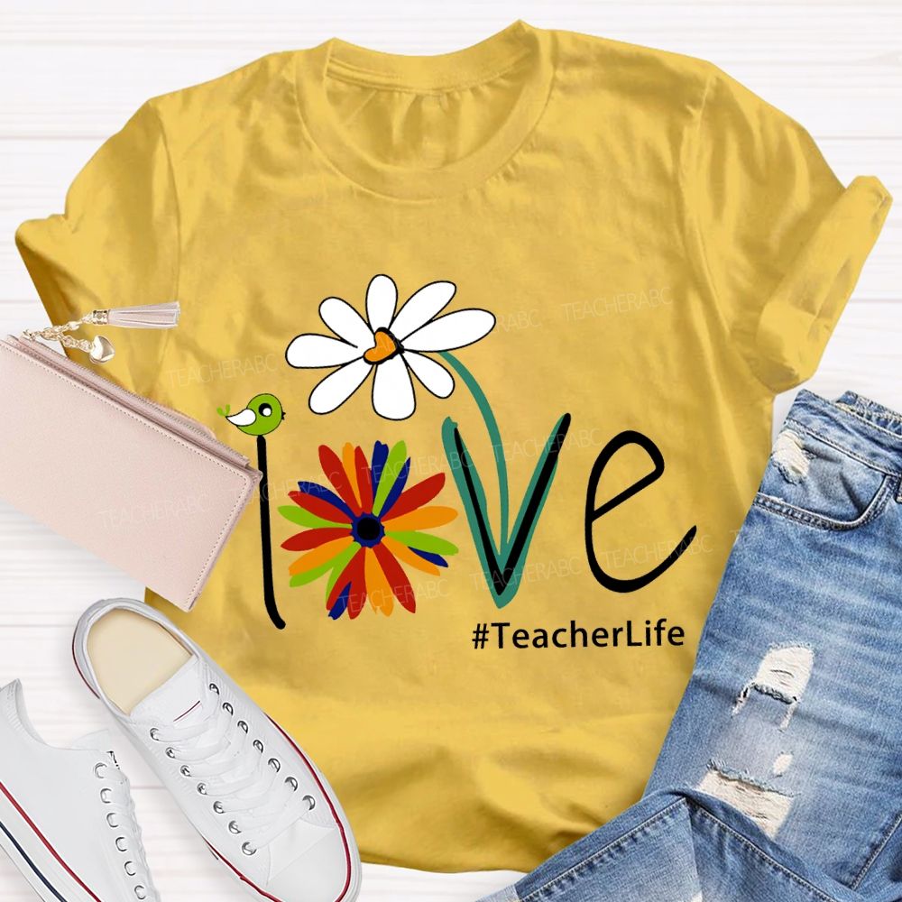 Love Teacherlife Lucky Colorful Flowers T-shirt