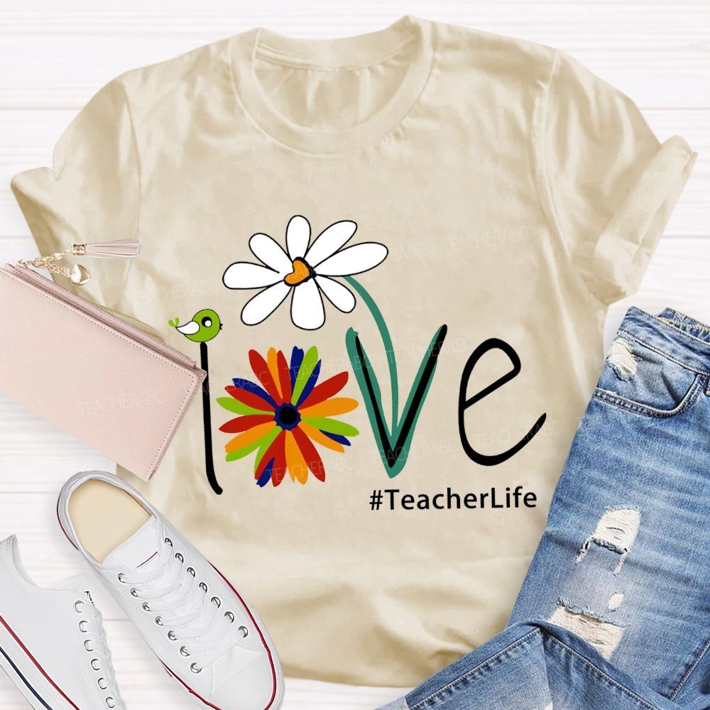 Love Teacherlife Lucky Colorful Flowers T-shirt