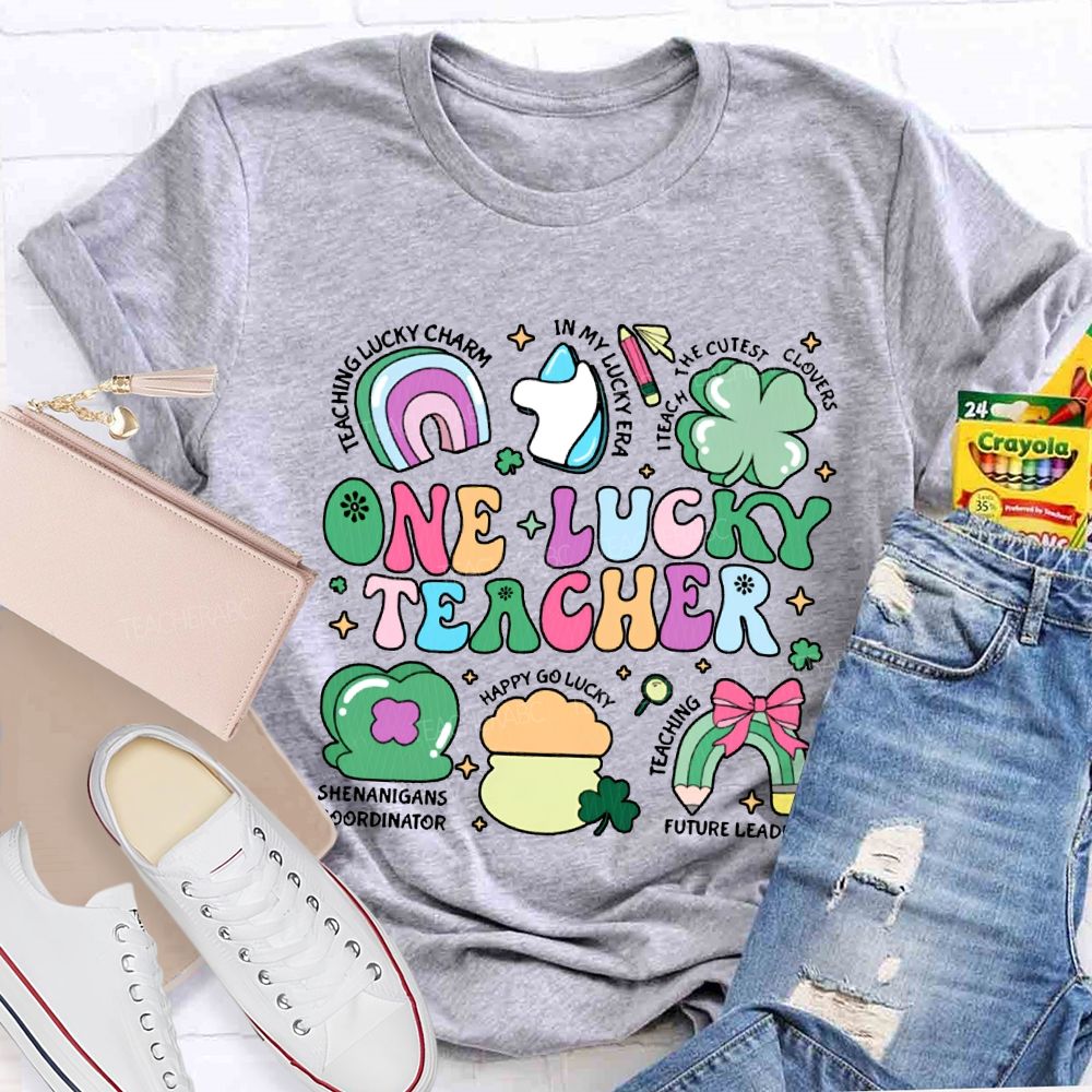 One Lucky Teacher Teaching Lucky In My Lucky Era Teach The Cutest T-shirt