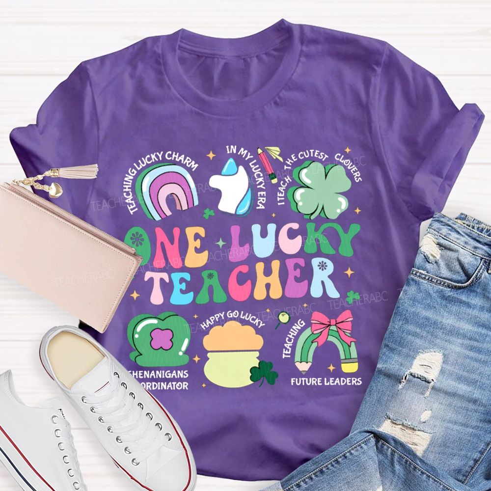 One Lucky Teacher Teaching Lucky In My Lucky Era Teach The Cutest T-shirt