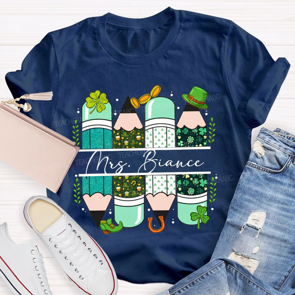 Personalized Name Clover And Colored Pencils Saint Patrick'S Day T-shirt
