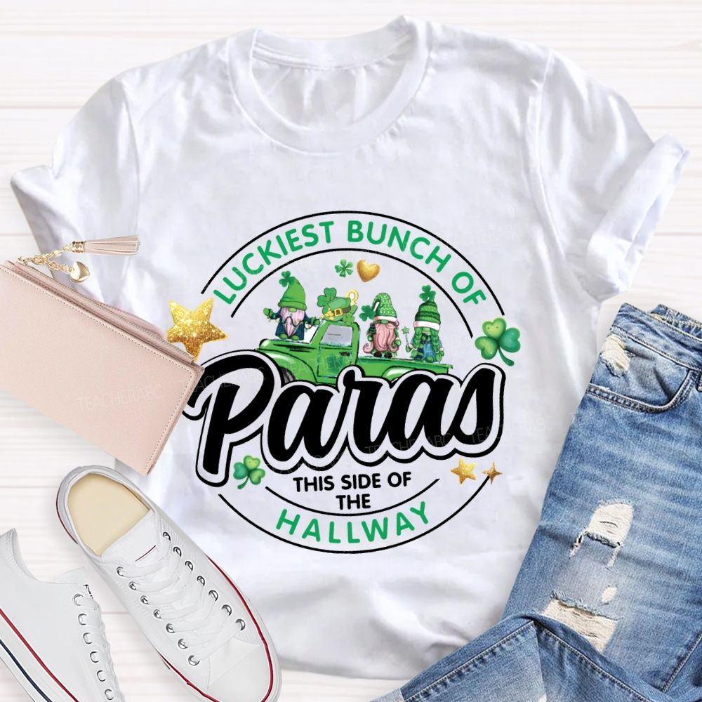 Luckiest Bunch Of Paras This Side Of The Hallway T-shirt