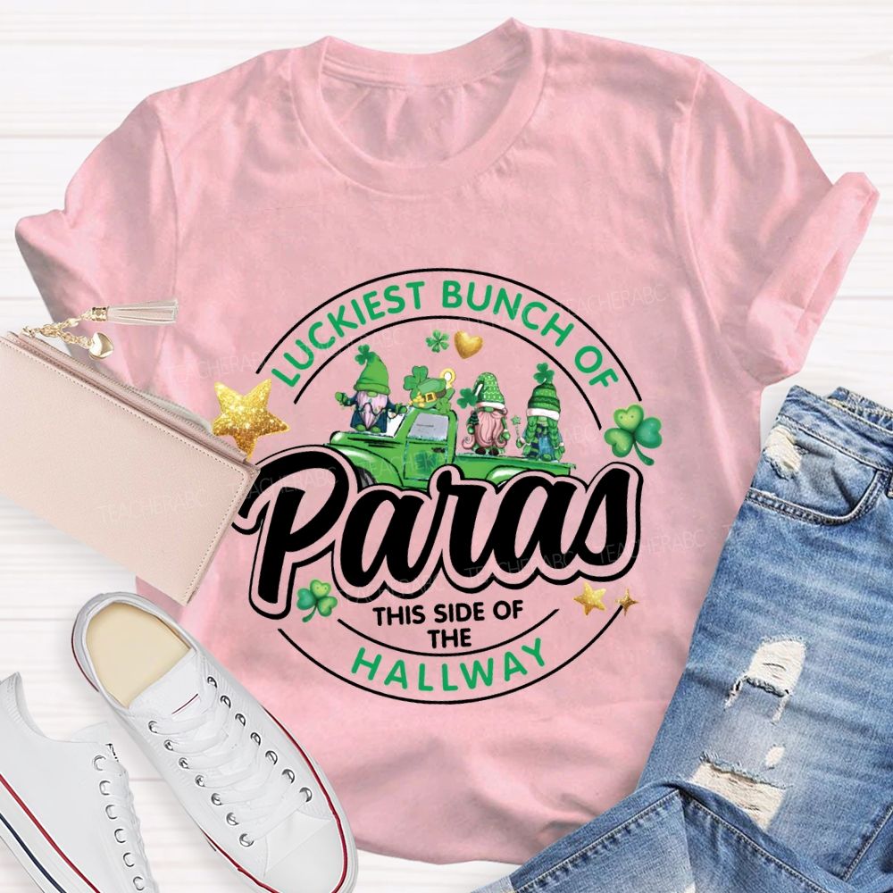 Luckiest Bunch Of Paras This Side Of The Hallway T-shirt
